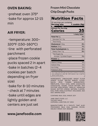 Nutrition label and cooking instructions for frozen mini chocolate chip dough pucks on a white background.